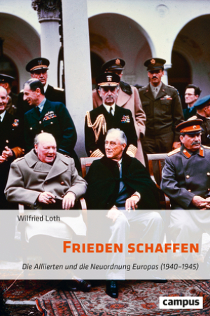 frieden-schaffen-loth-wilfried-hardcover_9783593517414_295