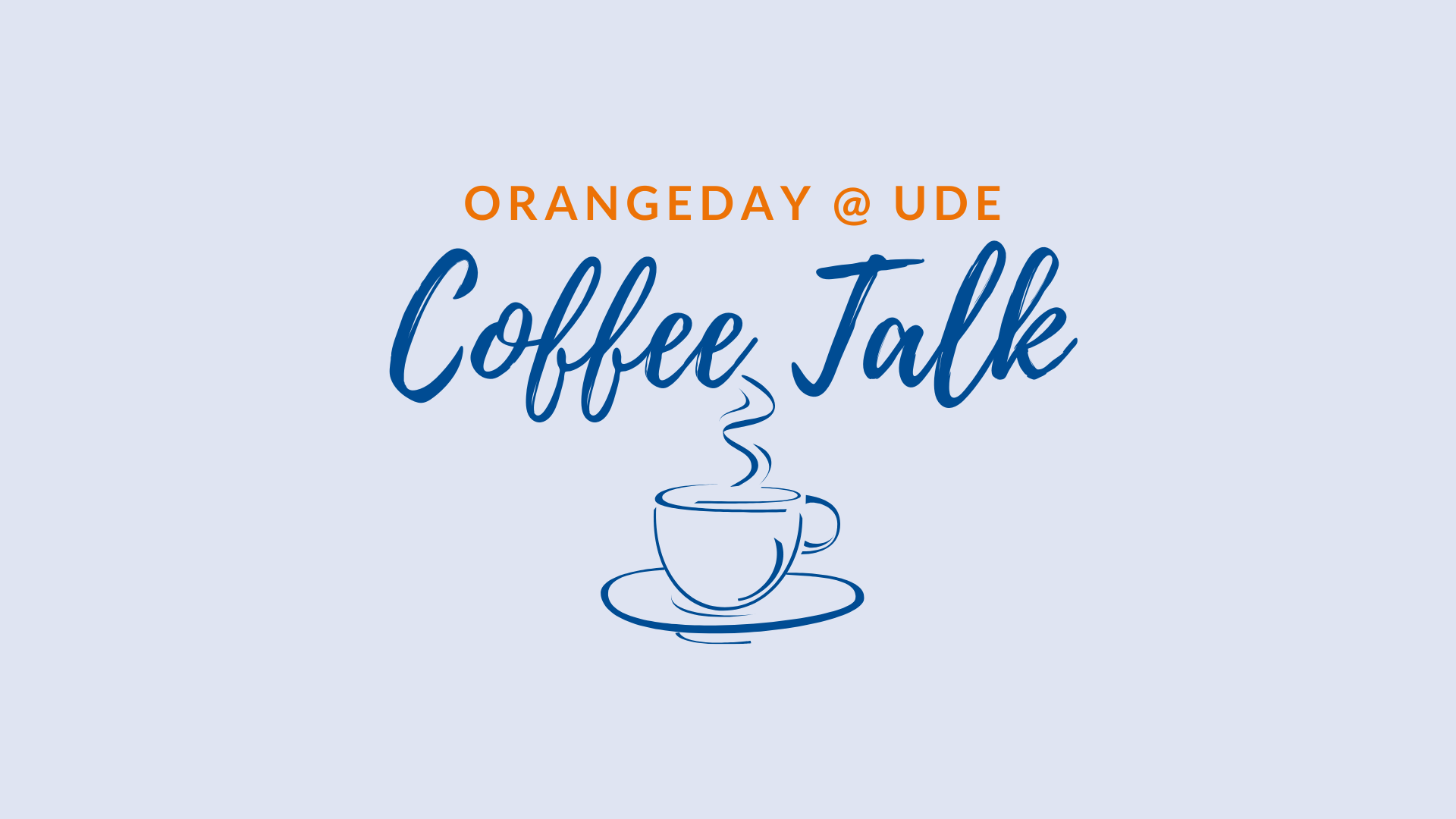 Werbebild zum Orangeday@UDE 2024 und der CoffeTalk Reihe. Einladend ziert dazu eine blaue Schrift namens Coffee Talk und darunter eine abstrahierte Kaffeetasse.