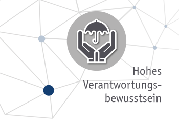 Hohes Verantwortungsbewusstsein